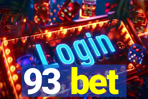 93 bet